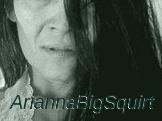 AriannaBigSquirt