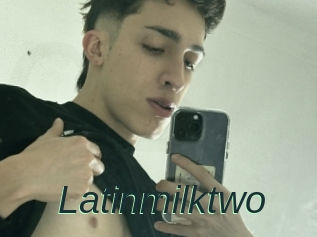 Latinmilktwo