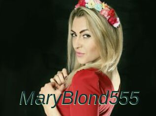 MaryBlond555