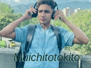 Muichitotokito