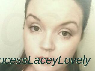 PrincessLaceyLovely