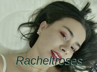 Racheltroses