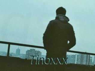 Tinoxxx