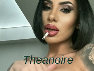 Theanoire