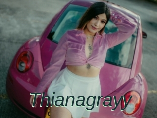 Thianagrayy