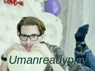 Umanreadyplay