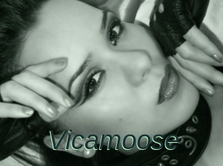 Vicamoose