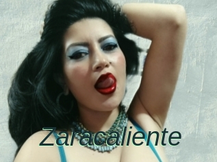 Zaracaliente